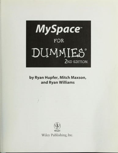 MySpace for dummies