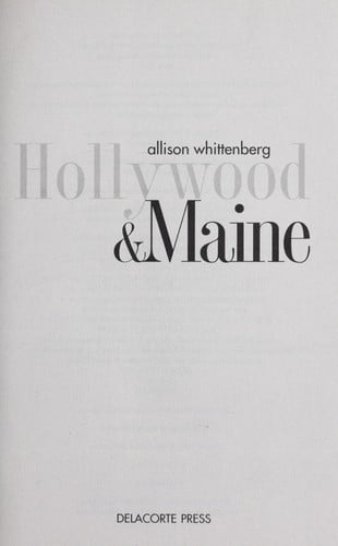 Hollywood and Maine