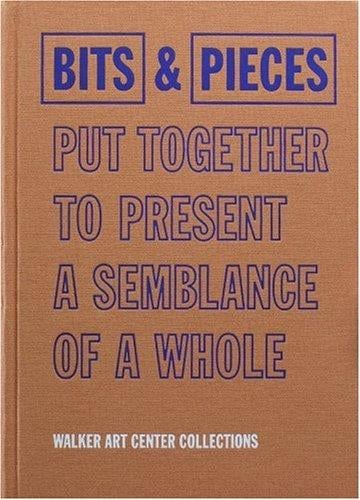 Bits & Pieces Put Together To Present A Semblance Of A Whole