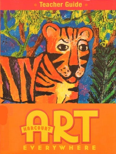 Harcourt art everywhere: teacher guide: grade K