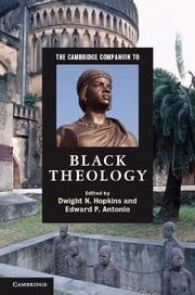 The Cambridge companion to Black theology