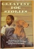 Greatest dog stories ever, The: Old Yeller; Sounder; Savage Sam