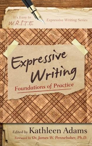 Expressive Writing: Foundations of Practice