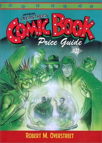 Official Electronic 2003 Overstreet Comic Book Price Guide #33