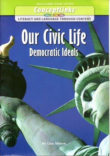 Our Civic Life: Democratic Ideals
