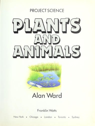 Plants and animals