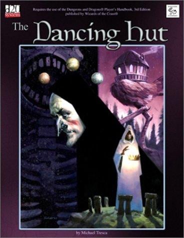 The Dancing Hut
