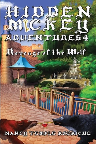 HIDDEN MICKEY ADVENTURES 4: Revenge of the Wolf
