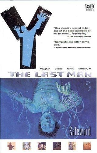 Y: The Last Man, Vol. 4: Safeword