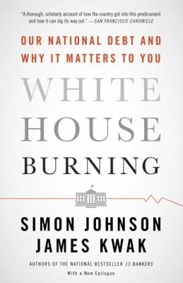 White House Burning Our National Debt And Why It Matters To You