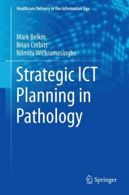 Strategic Ict Planning In Pathology