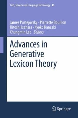 Advances In Generative Lexicon Theory