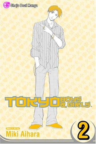 Tokyo Boys & Girls, Volume 2 (Tokyo Boys&Girls)
