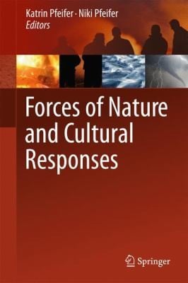 Forces Of Nature And Cultural Responses