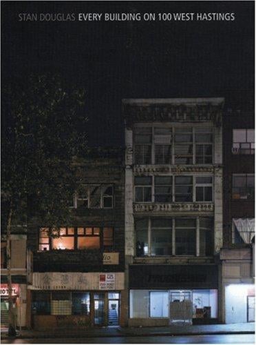 Stan Douglas: Every Building on 100 West Hastings