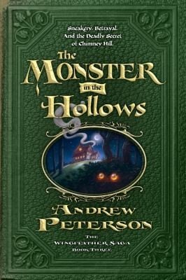 The Monster In The Hollows: Sneakery, Betrayal, And the Deadly Secret of Chimney Hill