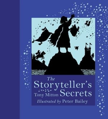 The Storytellers Secrets Tony Mitton