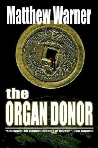 The Organ Donor: A Supernatural Thriller