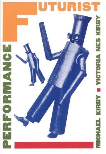 Futurist Performance (PAJ Books)