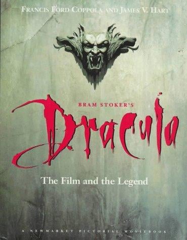 Bram Stoker's Dracula: The Film and the Legend