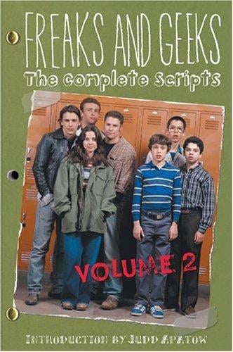 Freaks and geeks: the complete scripts.
