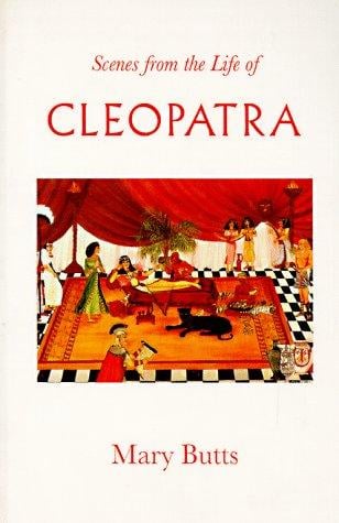 Scenes from the Life of Cleopatra (Sun and Moon Classics)