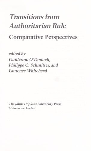 Transitions from authoritarian rule.: Comparative perspectives.