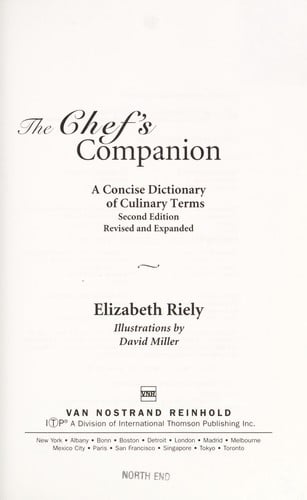 The chef's companion: a concise dictionary of culinary terms