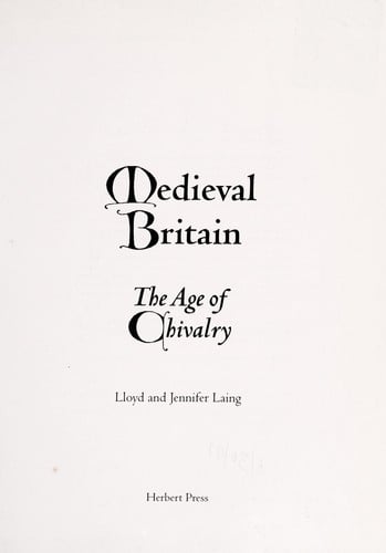 Medieval Britain: the age of chivalry