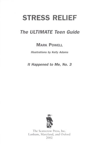 Stress relief: the ultimate teen guide