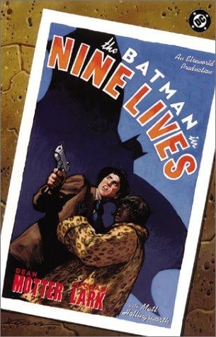 Batman: nine lives