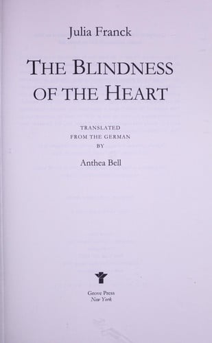 The blindness of the heart