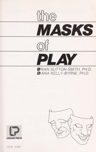 The Masks of play
