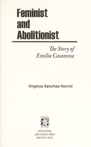 Feminist and abolitionist: the story of Emilia Casanova