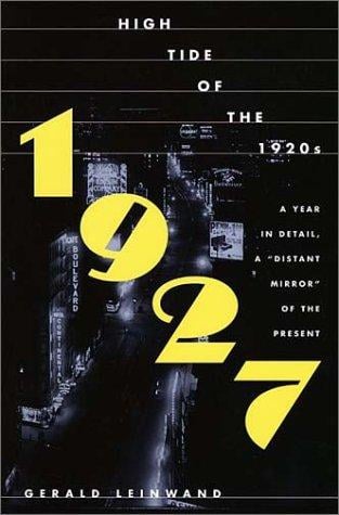 1927: high tide of the twenties