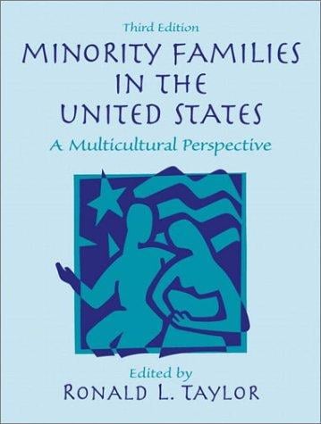 Minority Families in the United States: A Multicultural Perspective (3rd Edition)