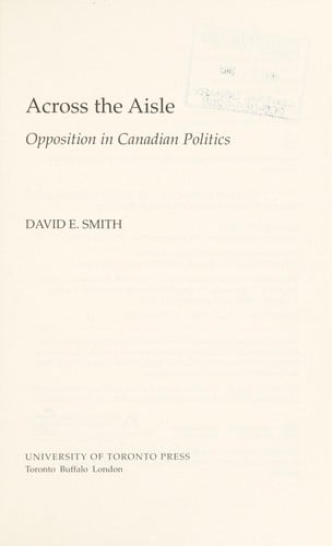 Across the aisle: opposition in Canadian politics