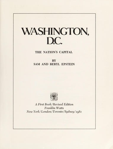 Washington, D.C.: the Nation's capital