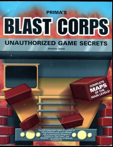 Blast Corps: Unauthorized Game Secrets