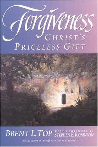 Forgiveness, Christ's priceless gift