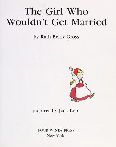 The girl who wouldn't get married