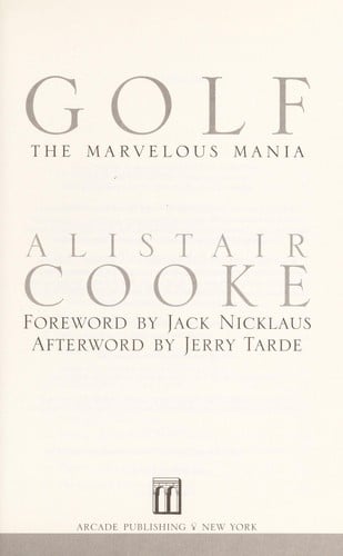 Golf: the marvelous mania