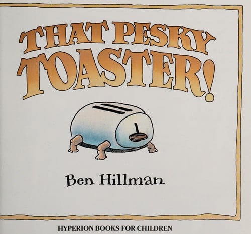 That pesky toaster
