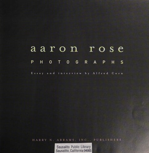 Aaron Rose: photographs