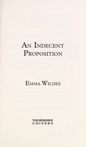 An Indecent Proposition