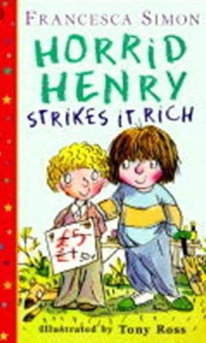 Horrid Henry strikes it rich