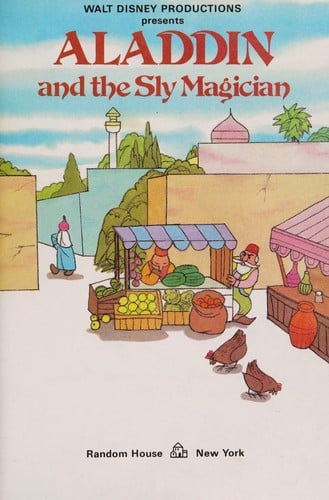 Walt Disney Productions presents Aladdin and the sly magician.