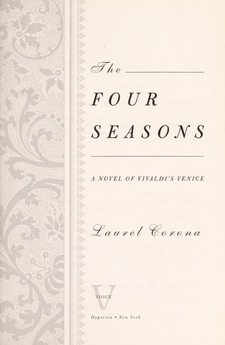 The four seasons: a novel of Vivaldi's Venice