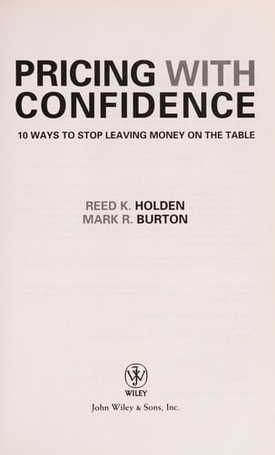 Pricing with confidence: 10 ways to stop leaving money on the table