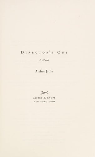 Director's cut: a novel